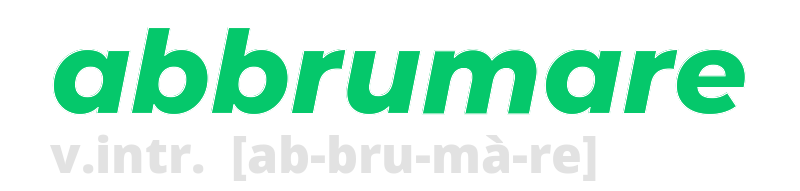 abbrumare