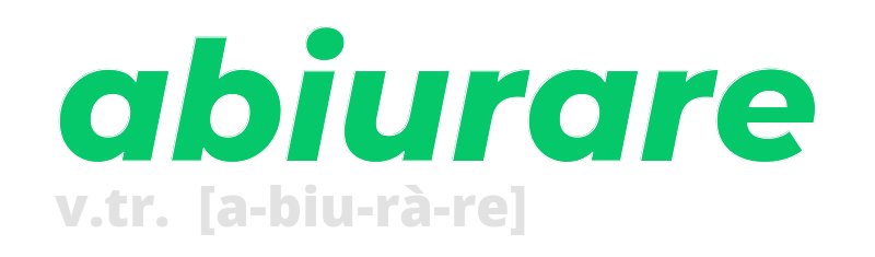 abiurare