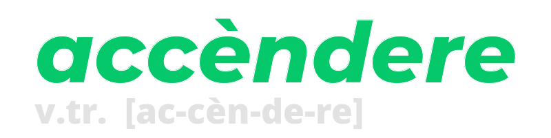 accendere