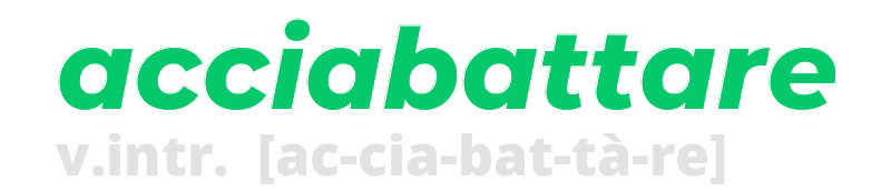 acciabattare