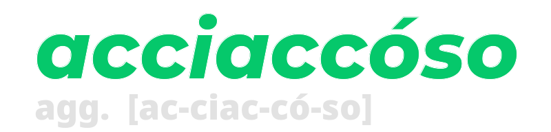 acciaccoso