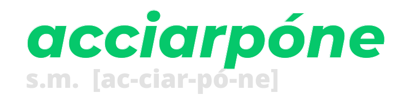 acciarpone