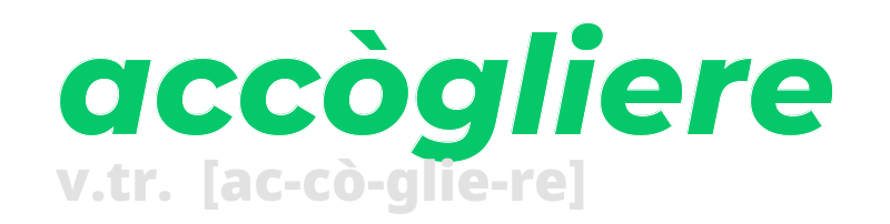 accogliere