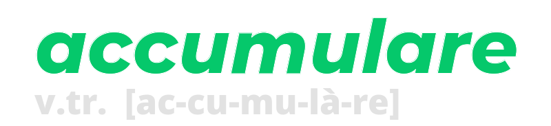 accumulare