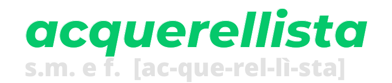 acquerellista