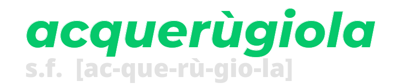 acquerugiola