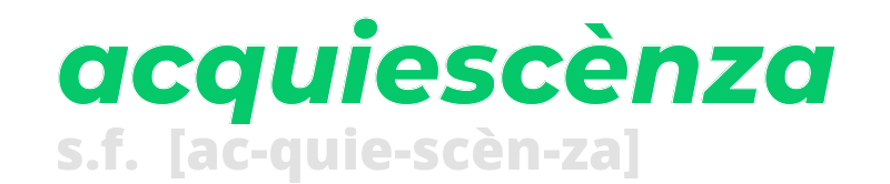 acquiescenza