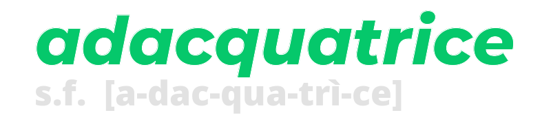 adacquatrice