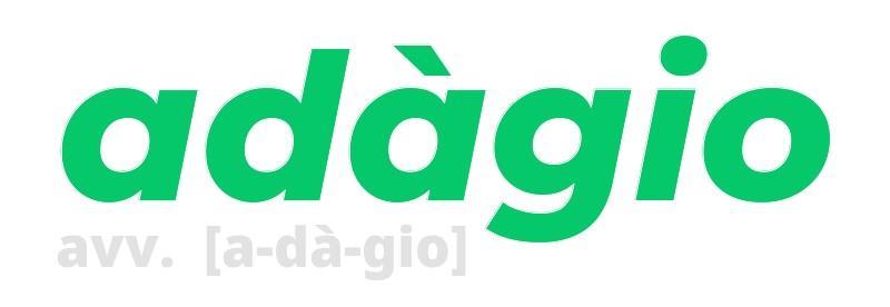 adagio