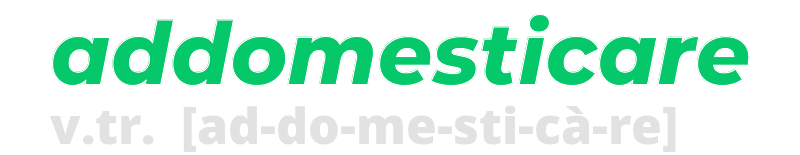 addomesticare