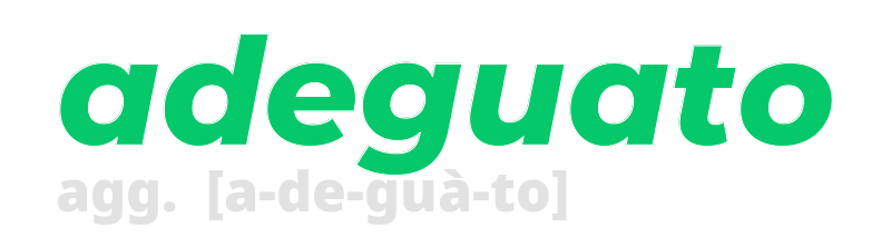 adeguato