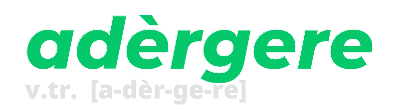 adergere