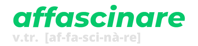 affascinare