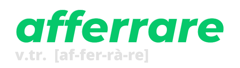 afferrare