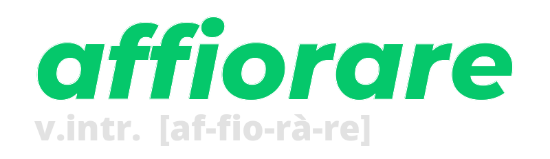 affiorare