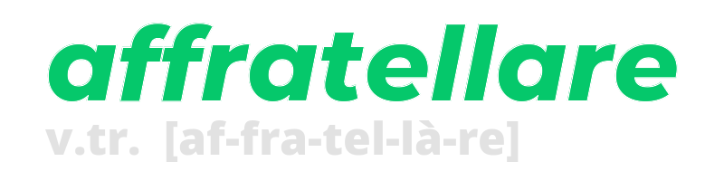affratellare