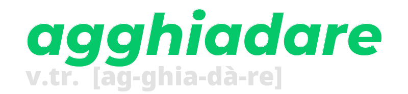 agghiadare