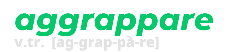 aggrappare
