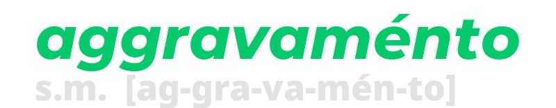 aggravamento