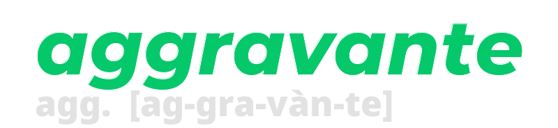 aggravante