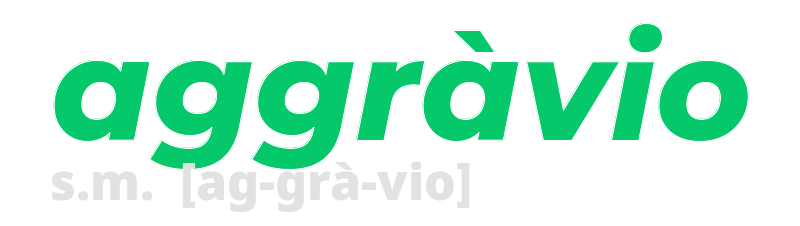 aggravio