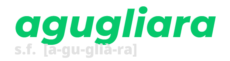 agugliara