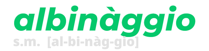 albinaggio