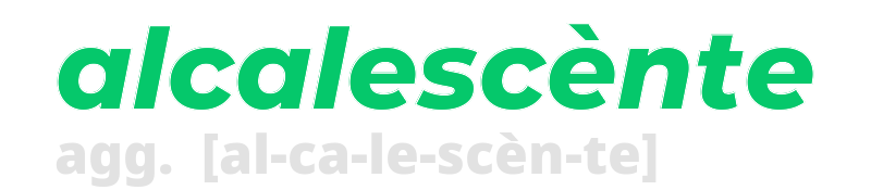 alcalescente