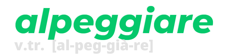 alpeggiare