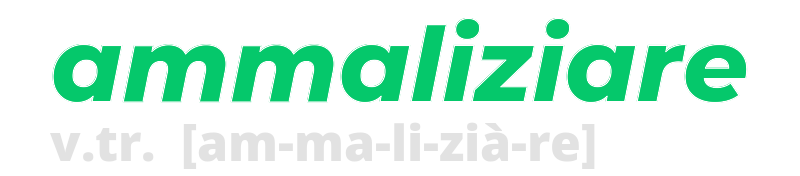 ammaliziare