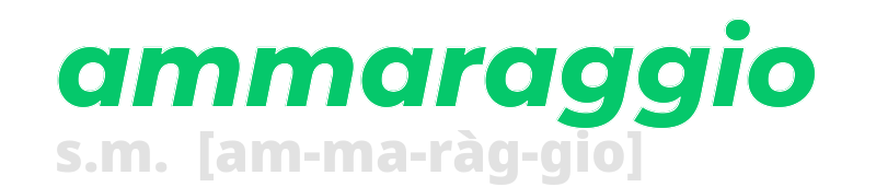 ammaraggio