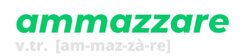 ammazzare