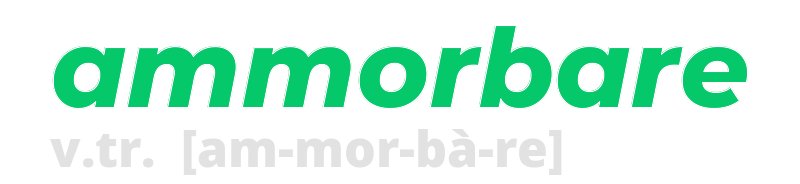 ammorbare