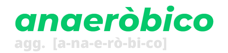 anaerobico