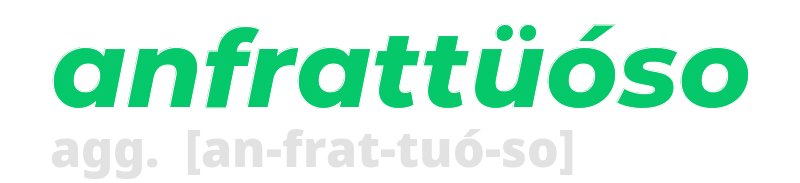 anfrattuoso