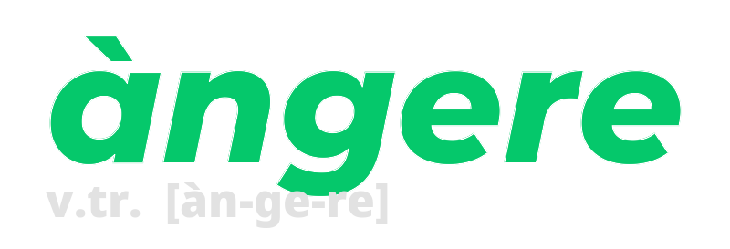 angere