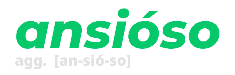 ansioso