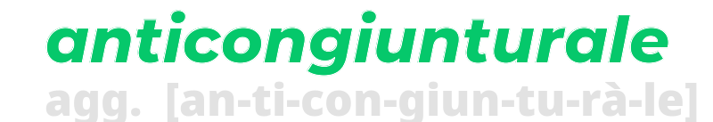 anticongiunturale