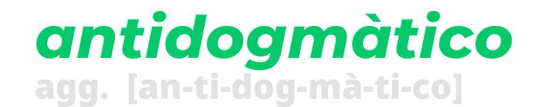 antidogmatico