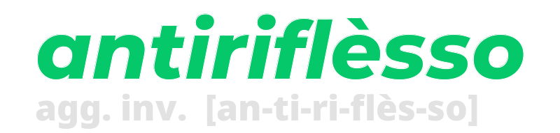 antiriflesso