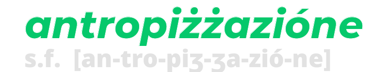 antropizzazione