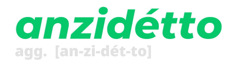 anzidetto