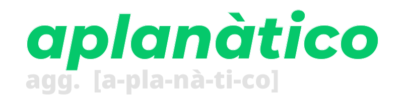 aplanatico