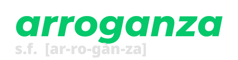 arroganza