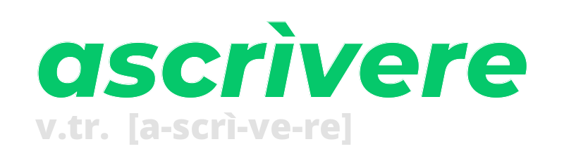 ascrivere