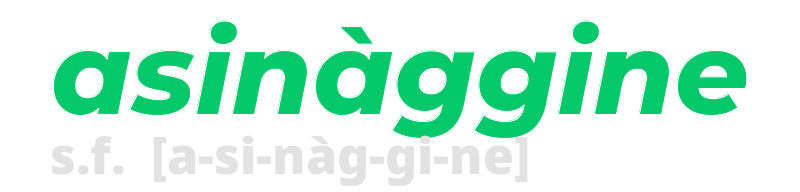 asinaggine