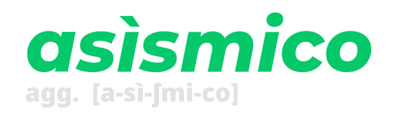 asismico