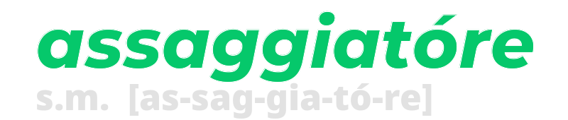 assaggiatore