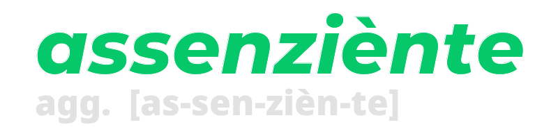 assenziente