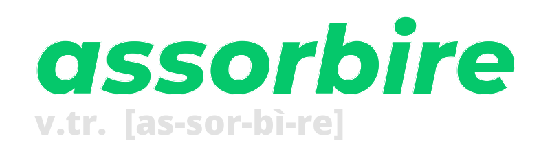 assorbire